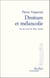 Droiture et mélancolie - Sur les écrits de Marc Aurèle