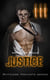 Justice - Ruthless Vigilante Series, #3