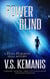 Power Blind - A Dana Hargrove Legal Mystery, #6