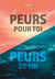 Peurs pour toi - Carnet 3 - Peurs de toi