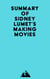 Summary of Sidney Lumet's Making Movies