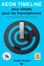 Aeon Timeline plus simple pour les francophones - Guide Kermen Collection Pratique, #4