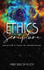 Ethics without Scripture: Creating a Code of Conscience