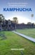 Kamphucha: How A Visa Run from Thailand Brought Me to Cambodia (Second Edition) - Haneda Kento's Cambodia Memories, #1