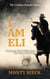 I Am Eli - The Cowboy Preacher Series, #1