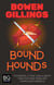 Bound Hounds - The Chronicles of Rom and Drood