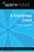 A Christmas Carol (SparkNotes Literature Guide)