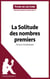 La Solitude des nombres premiers de Paolo Giordano (Fiche de lecture) - Analyse complète et résumé détaillé de l'oeuvre