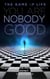 The Game of Life: You Are Nobody, Just Feel Good