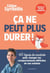 Ca ne peut plus durer ! Nouvelle édition augmentée - 40 lignes de conduite pour changer les comportements difficiles de nos enfants