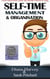 Self Time Management and Organisation - Self Time Management and Organisation, #1