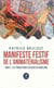 Manifeste festif de l’animatérialisme - Tome 2 - Les tribulations d’un ange en angélisme