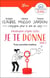 Je te donne