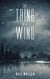 The Thing in the Wind