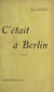 C'était à Berlin