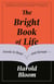 The Bright Book of Life - Novels to Read and Reread