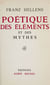 Poétique des éléments et des mythes