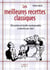 Le Petit Livre de - Les meilleures recettes classiques
