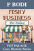 Fishy Business - Pet Palace Cozy Mystery Series, #3