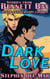 Dark Love - Stories from Bennett Bay, #1
