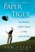Paper Tiger - An Obsessed Golfer's Quest to Play with the Pros