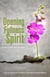 Opening to Fullness of Spirit
