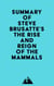 Summary of Steve Brusatte's The Rise and Reign of the Mammals