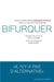 Bifurquer - L'absolue nécessité