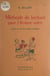 Méthode de lecture pour l'Afrique noire - Toute la vie d'un enfant africain