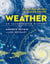 Weather: An Illustrated History - From Cloud Atlases to Climate Change