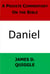 A Private Commentary On the Bible: Daniel - A Private Commentary on the Bible, #4
