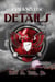 Evil and the Details: The Iron Eagle Series Book Two - The Iron Eagle, #2