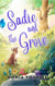 Sadie and the Grove - Sadie and the Grove, #1