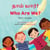 Who Are We? (Tamil-English) - Language Lizard Bilingual Living in Harmony Series