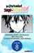 The Unrivaled Reincarnated Sage of Another World -The Strongest in Another World Through Game Knowledge- #008