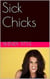 Sick Chicks