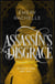 Assassin's Disgrace - Assassin's Heart, #3