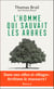 L'homme qui sauvait les arbres