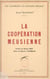 Les origines de la coopération meusienne : une contribution à la rénovation française