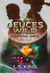 Deuces Wild: Stacking the Deck - Deuces Wild, #2