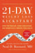 21-Day Weight Loss Kickstart - Boost Metabolism, Lower Cholesterol, and Dramatically Improve Your Health
