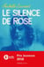 Le silence de Rose