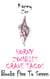 Horny Zombies Crave Tacos: Books Five To Seven - Horny Zombies Crave Tacos