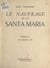 Le naufrage de la Santa Maria