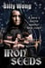 Iron Seeds - Legend of the Iron Flower, #8