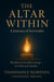 The Altar Within  - A Journey of Surrender