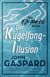 Der Kugelfang-Illusion - Ein Eli-Marks-Krimi, #2