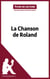 La Chanson de Roland (Fiche de lecture) - Analyse complète et résumé détaillé de l'oeuvre