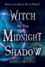 Witch of Midnight Shadow - Dawn of the Blood Witch, #7