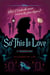 So This is Love - A Twisted Tale